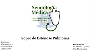 SEMIOLOGIA UFF -  Sopro de estenose pulmonar screenshot 2
