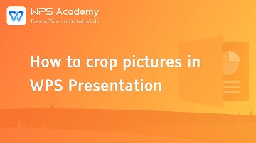 [WPS Academy] 1.5.7 PPT: How to crop pictures in WPS Presentation