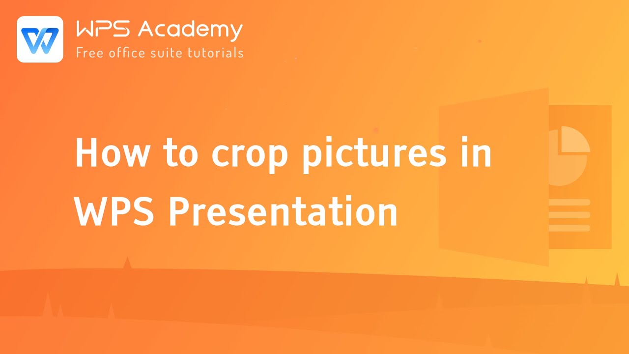 [WPS Academy] 1.5.7 PPT: How to crop pictures in WPS Presentation