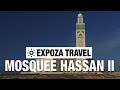 Mosquee Hassan II (Morocco) Vacation Travel Video Guide
