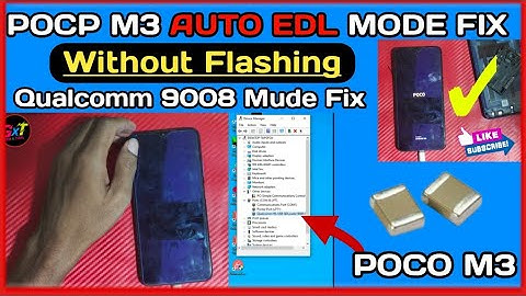 Poco M3 Auto Edl Dead Mode Solution | Without Flashing Auto Edl Solution | Poco M3 EDL Mude Solution