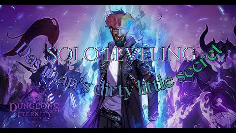 How to solo level in Dungeons of eternity