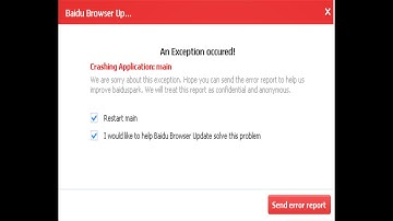 baidu browser an exception occurred