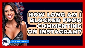 How Long Am I Blocked From Commenting On Instagram? - Everyday-Networking