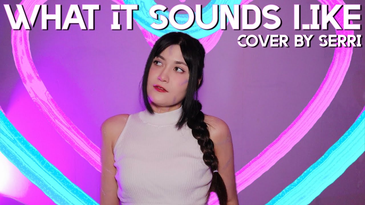 KPop Demon Hunters - HUNTR/X - What It Sounds Like || Cover by SERRI KPop Demon Hunters - HUNTR/X - What It Sounds Like || Cover by SERRI