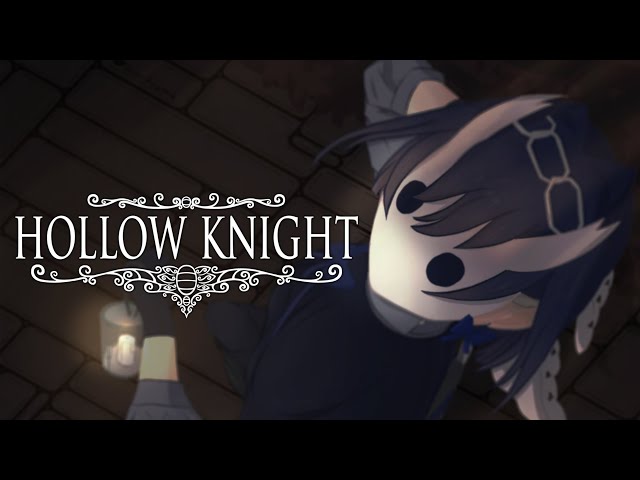 【Hollow Knight】Dreams Are Made of This | #5のサムネイル