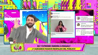 Amor y Fuego  MAY 21ELY YUTRONIC IGNORA A MAGALY ¡Y AGRADECE MASIVO RESPALDO DEL PÚBLICO! |Willax