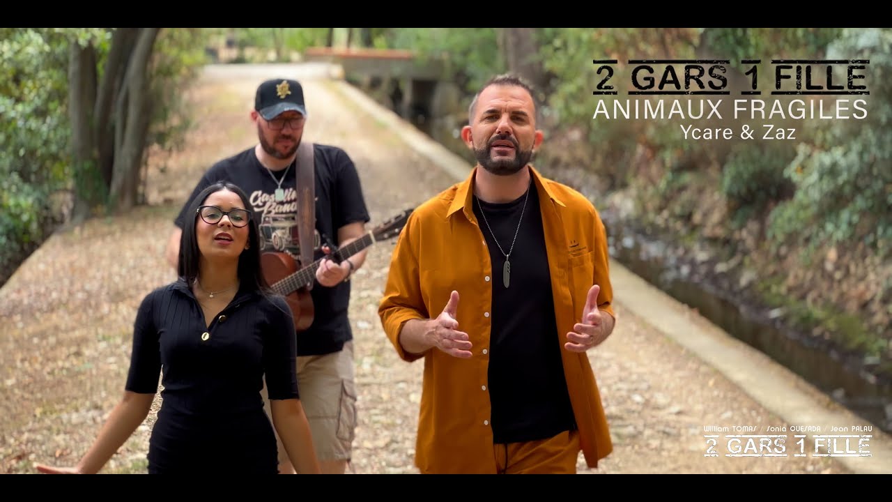 Animaux fragiles - Ycare & Zaz  [2Gars1Fille Cover]