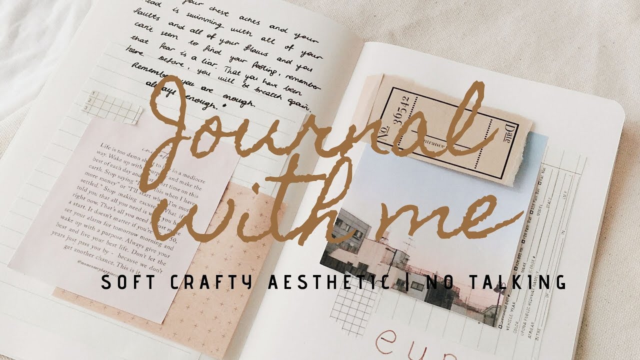 Real Time Journal With Me Soft Aesthetic No Talking Youtube