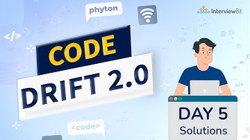 CodeDrift 2.0 August Day 5 Solution