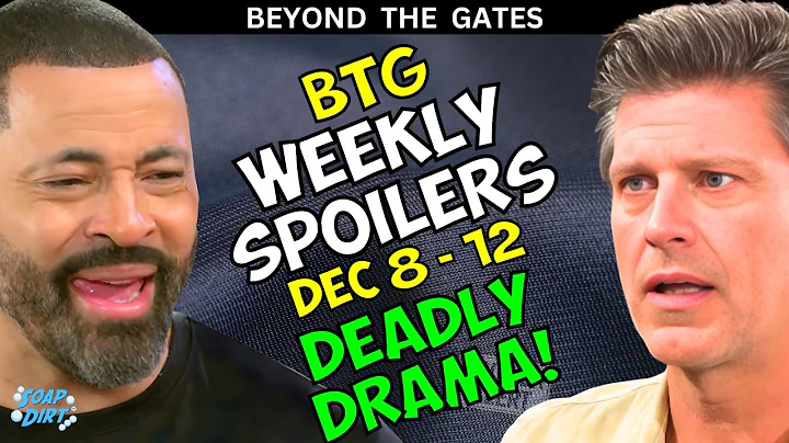 Beyond the Gates Weekly Spoilers Dec 8-12: Bill Collapses & Greg Vaughan Debuts | Soap Dirt