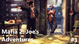 джо не снова, а опять в деле) Mafia 2: Joe's Adventures #3 (полное прохождение без комментариев)