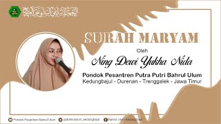 Murottal Surah Maryam - Ning Dewi Yukha Nida