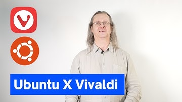 Pro Tips: Using Vivaldi Browser on Ubuntu