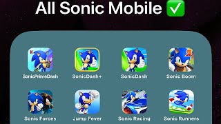 Sonic Prime Dash,Sonic Dash +,Sonic Dash,Sonic Dash 2 Sonic Boom,Sonic Forces,Sonic Jump Fever