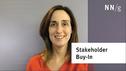 Why is stakeholder buy-in important for UX? (Cathe...