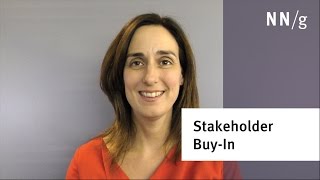 Why is stakeholder buy-in important for UX? (Catherine Toole)