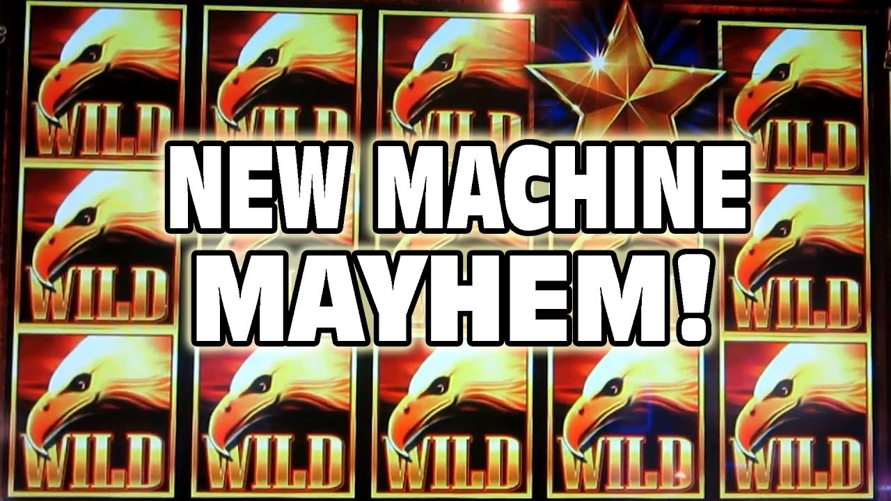 NEW MACHINE MAYHEM -- NEW GAMES!!! New Slots!! New Bonus Wins!!! vegas low roller bullied