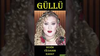 Güllü Vi̇cdanim Rahat -