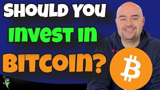 Should You Invest in Bitcoin?