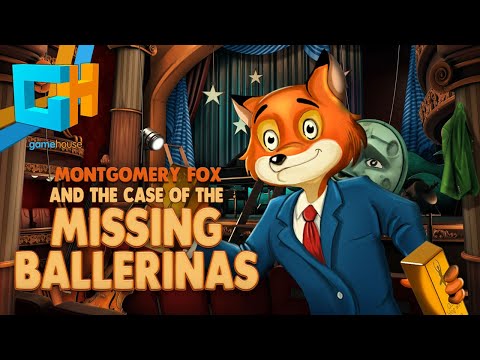 Montgomery Fox and the Case of the Missing Ballerinas | Gameplay Trailer