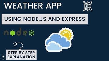 How to make weather app using node.js & expressJs ? | building weather app step by step for beginner