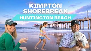 Huntington Beach California I Kimpton Shorebreak Dog Friendly Hotel