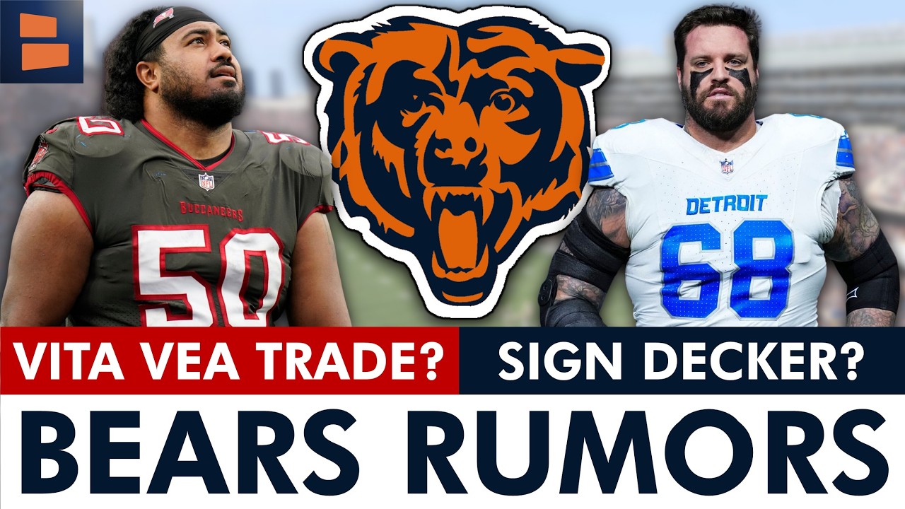 Chicago Bears Trade Rumors On Vita Vea + Sign Taylor Decker?