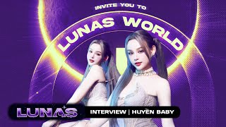 NÀNG ARTEMIS - HUYỀN BABY Là Đại Diện Sắc Đẹp Trong LUNAS WORLD | LUNAS'S INTERVIEW