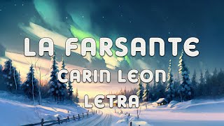 Carin Leon - La Farsante (Video Letra)