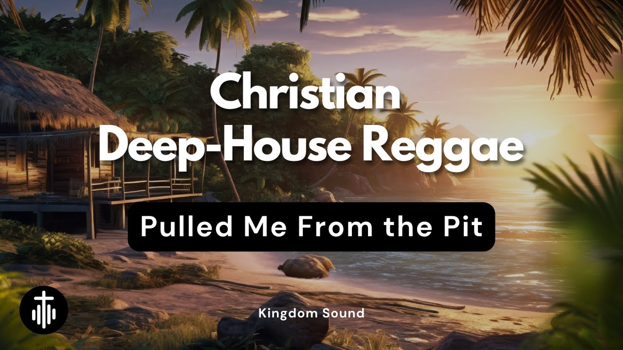 Psalm 40 || Pulled Me From the Pit || Christian Reggae / Hip-Hop Worship