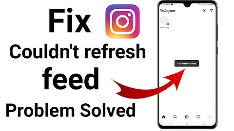How to fix Instagram couldn