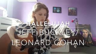 Hallelujah - Jeff Buckley/Leonard Cohen Cover chords