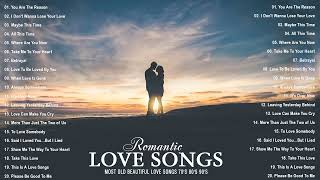 Relaxing Beautiful Love Songs 70s 80s 90s Playlist - Greatest Hits Love Songs Ever