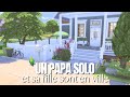 🏡 RELOOKING D’UNE PETITE MAISON À WILLOW CREEK | POUR UN PAPA SOLO & SA FILLE | LES SIMS 4 👨👧✨