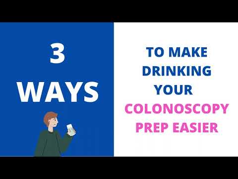 3 Ways to Make Drinking Colonoscopy Prep Easier