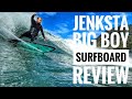 Surfboard review jenksta big boy the regular guy s03e06