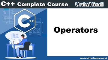 Operators in C++ | C++ Complete Course in Urdu/Hindi