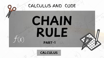 Chain Rule (Part -1)