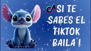 SI TE SABES EL TIKTOK BAILA! - 2025
