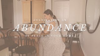 Cultivating Peace In Your Home