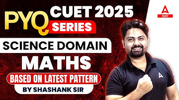 CUET 2025 Maths Previous Year Question | PYQ