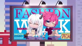 Fashion Week // MEME ( Gacha Life ) // By Milyie and Lentotally