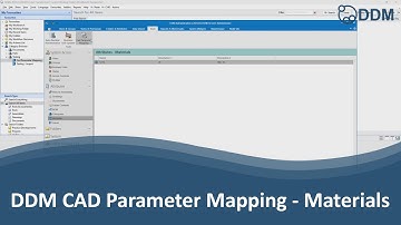 DDM CAD Parameter Mapping - Materials