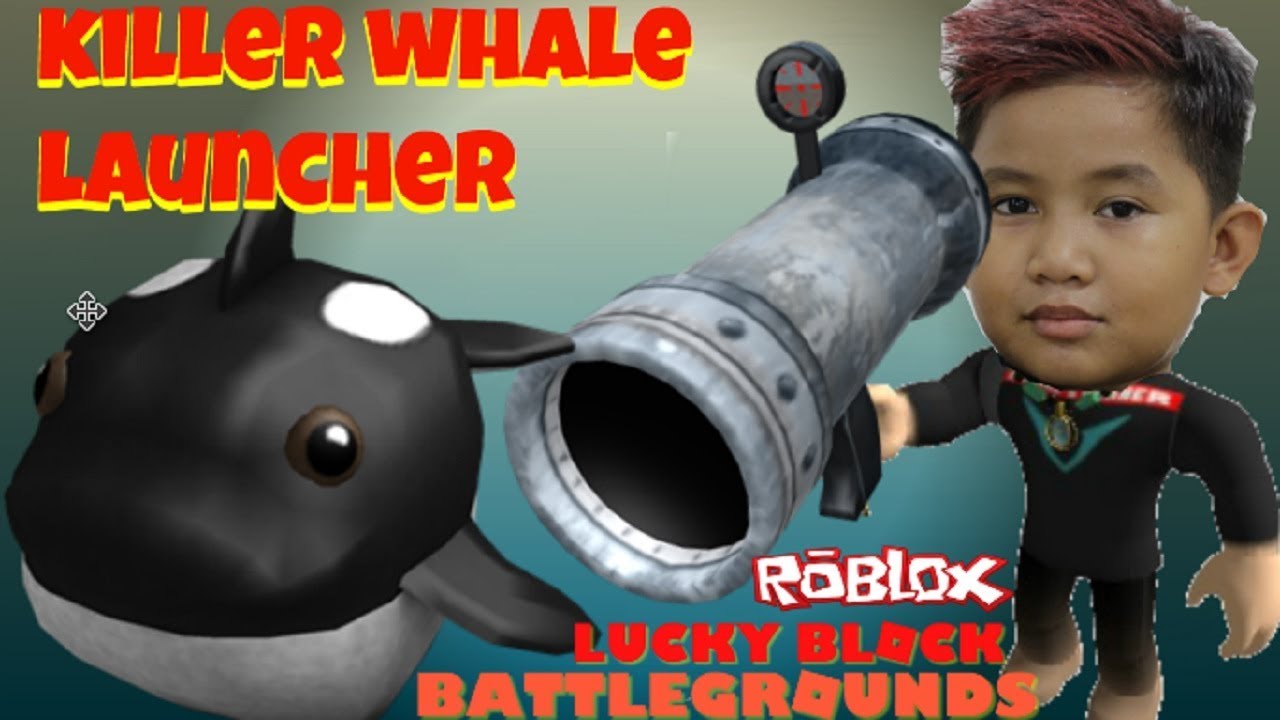 Roblox I Have Killer Whale Launcher Lucky Blocks Lucky Block Battlegrounds Youtube - roblox killer whale launcher