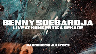 BENNY SOEBARDJA - WASTE TIME (LIVE AT KONSER TIGA DEKADE, BANDUNG 30 JULI 2023)