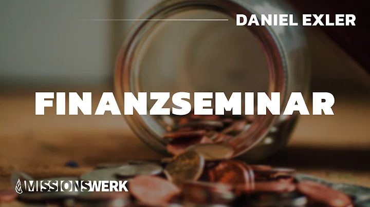 Finanzseminar (Teil 4) | Daniel Exler