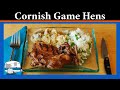 Prepare Cornish Game Hens with Cornbread Stuffing