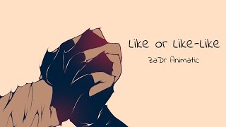 Like or Like-Like || Invader Zim ZADR animatic || ☆