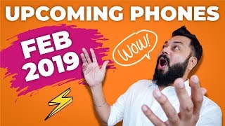 TOP 10 UPCOMING MOBILE PHONES IN INDIA FEBRUARY 2019 ⚡⚡⚡ FEBULOUS!!!